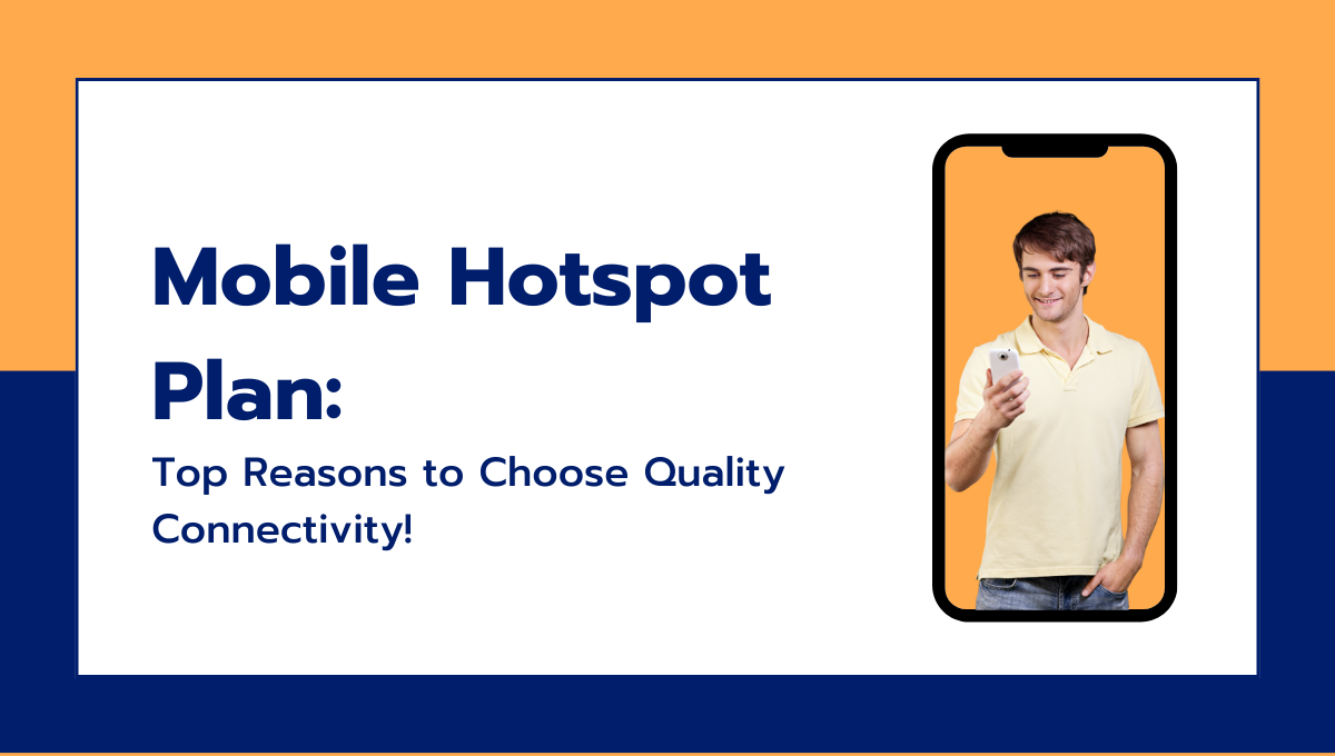 Mobile Hotspot Plan